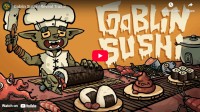 《哥布林寿司》2月9日开启抢 &ldquo;鲜&rdquo;体验！